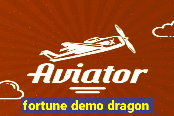 fortune demo dragon